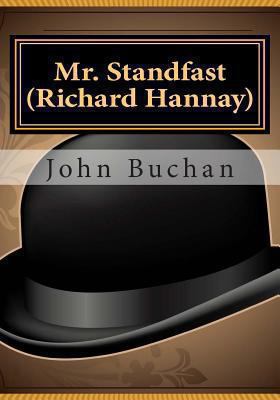 Mr. Standfast (Richard Hannay) 1466403098 Book Cover