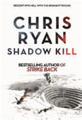 Shadow Kill: A Strikeback Novel (2) 1473643236 Book Cover