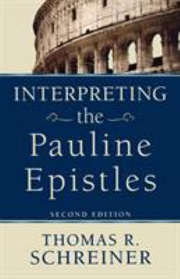 Interpreting the Pauline Epistles 080103812X Book Cover