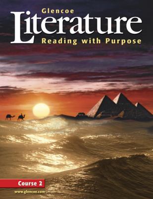Glencoe Literature: Reading with Purpose, Cours... 0078454778 Book Cover