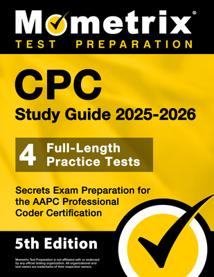 CPC Study Guide 2025-2026 - 4 Full-Length Pract... 1516726979 Book Cover