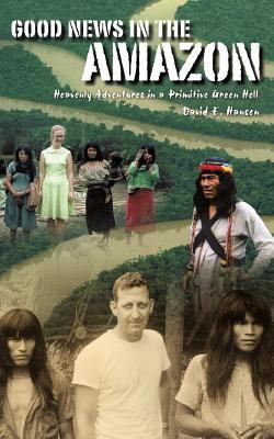 Good News in the Amazon 1624190278 Book Cover