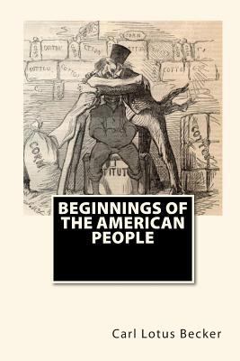 Beginnings Of The American People 145156113X Book Cover