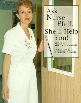 Ask Nurse Pfaff, She'll Help 0516262459 Book Cover