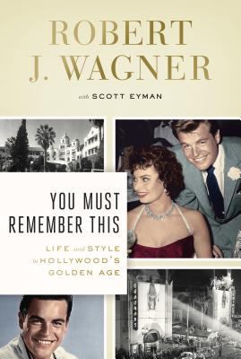 You Must Remember This: Life and Style in Holly... [Large Print] 1410467309 Book Cover