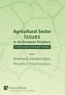 Agricultural Sector Issues in the European Peri... 1622733371 Book Cover