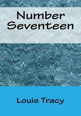 Number Seventeen 1530295688 Book Cover