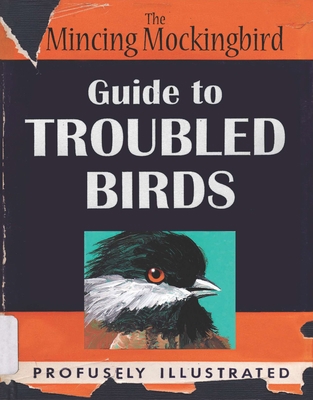 The Mincing Mockingbird Guide to Troubled Birds 039917091X Book Cover