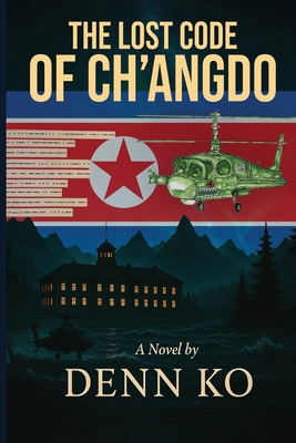 The Lost Code of Ch'angdo B0FKM69SFG Book Cover