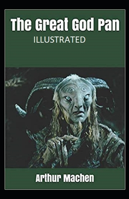 The Great God Pan Illustrated B086PN2FSC Book Cover
