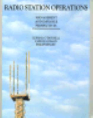 Radio Station Operations: Management and Employ... 0534095402 Book Cover