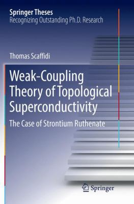 Weak-Coupling Theory of Topological Superconduc... 3319874152 Book Cover