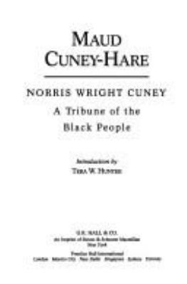 Norris Wright Cuney: A Tribune of the Black People [Large Print] 0816116318 Book Cover