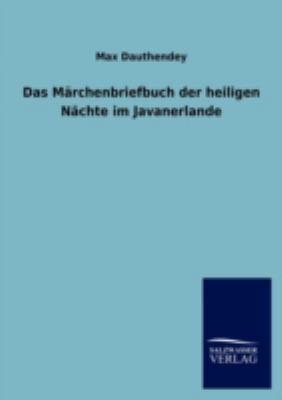 Das M Rchenbriefbuch Der Heiligen N Chte Im Jav... [German] 3846012580 Book Cover