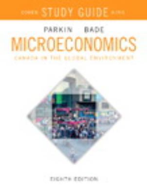 Study Guide for Microeconomics: Canada in the G... 0321799054 Book Cover