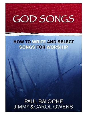 God Songs: How to Write and Select Songs for Wo... 1933150033 Book Cover