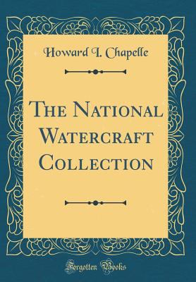 The National Watercraft Collection (Classic Rep... 0260044016 Book Cover