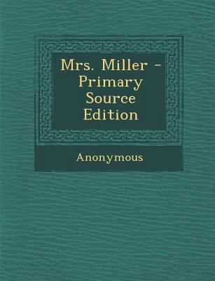 Mrs. Miller 1287415466 Book Cover