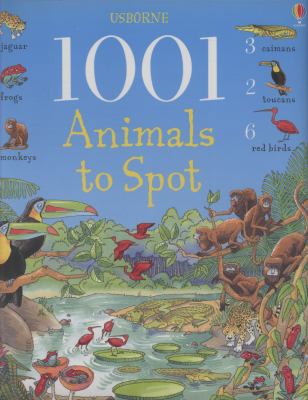 1001 Animals to Spot. Ruth Brocklehurst 1409508641 Book Cover