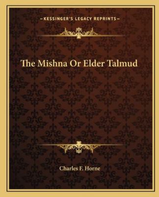 The Mishna Or Elder Talmud 1162908564 Book Cover