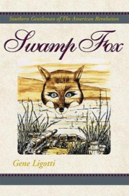 Swamp Fox 073881458X Book Cover