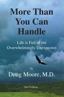 More Than You Can Handle: Life Is Full of the O... 069203997X Book Cover