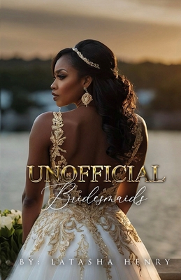 Unofficial Bridesmaids 1962783871 Book Cover