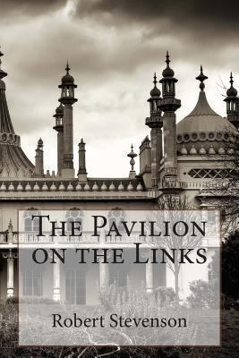 The Pavilion on the Links 1494447673 Book Cover