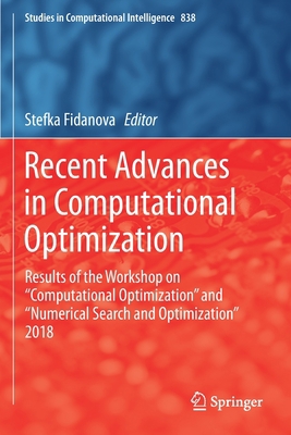 Recent Advances in Computational Optimization: ... 3030227251 Book Cover