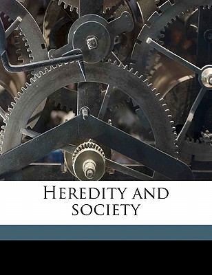 Heredity and Society 1178399990 Book Cover
