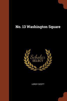 No. 13 Washington Square 137495330X Book Cover