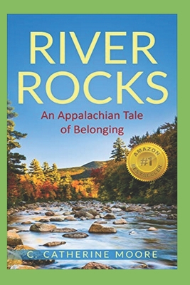 River Rocks: An Appalachian Tale of Belonging B08NV56GDR Book Cover