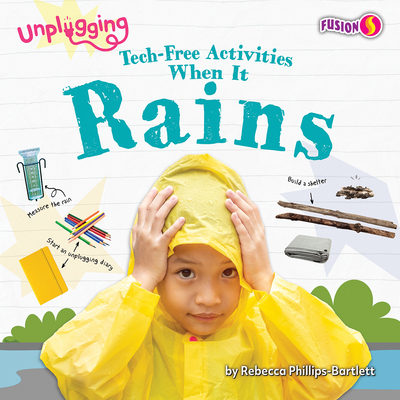 Tech-Free Activities When It Rains B0DCWVGCKN Book Cover