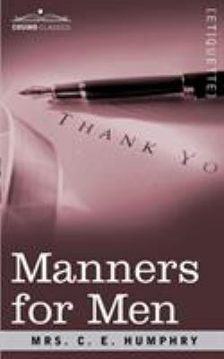 Manners for Men 1605201405 Book Cover