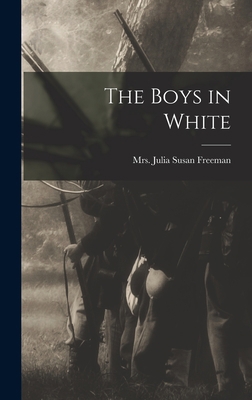 The Boys in White 1017435839 Book Cover