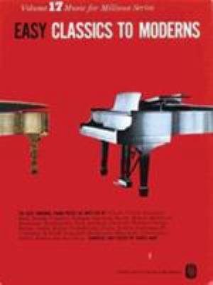 Easy Classics to Moderns: Music for Millions Se... 0825640172 Book Cover