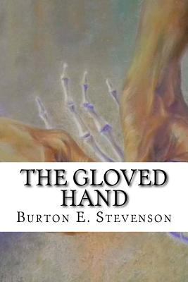 The Gloved Hand 1545170460 Book Cover