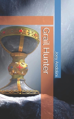 Grail Hunter B0CXXVMLJP Book Cover