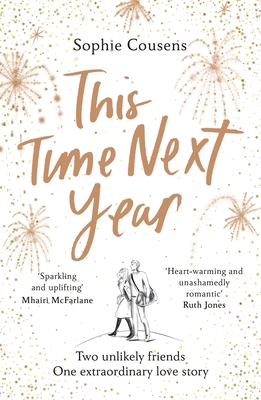 This Time Next Year: An uplifting and heartwarm... 1787464946 Book Cover