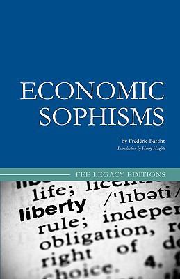 Economic Sophisms 1452856095 Book Cover
