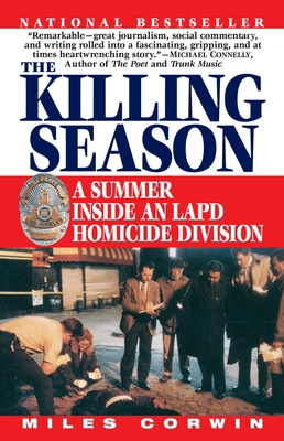 The Killing Season: A Summer Inside an LAPD Hom... 0345483006 Book Cover