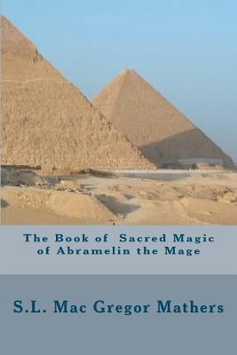 The Book Of Sacred Magic Of Abramelin The Mage 1441465227 Book Cover