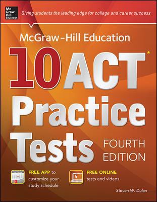 McGraw-Hill Education 10 ACT Practice Tests, Fo... 0071840265 Book Cover
