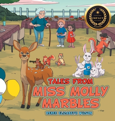 Tales From Miss Molly Marbles 1665742623 Book Cover