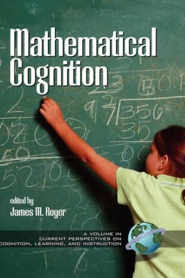 Mathematical Cognition (Hc) 1930608357 Book Cover