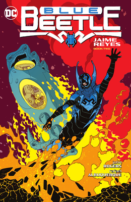 Blue Beetle: Jaime Reyes Book Two 1779520271 Book Cover