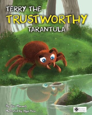 Terry the Trustworthy Tarantula B08PJNXVP3 Book Cover
