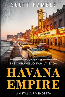 Havana Empire: An Italian Vendetta B0GMKQGHJS Book Cover