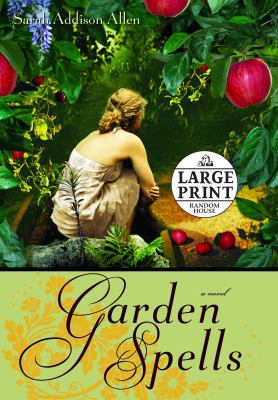 Garden Spells [Large Print] 0739327437 Book Cover