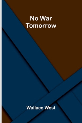 No war tomorrow 9374593416 Book Cover